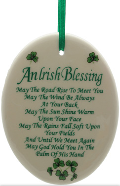 A ceramic plaque with an irish blessing.