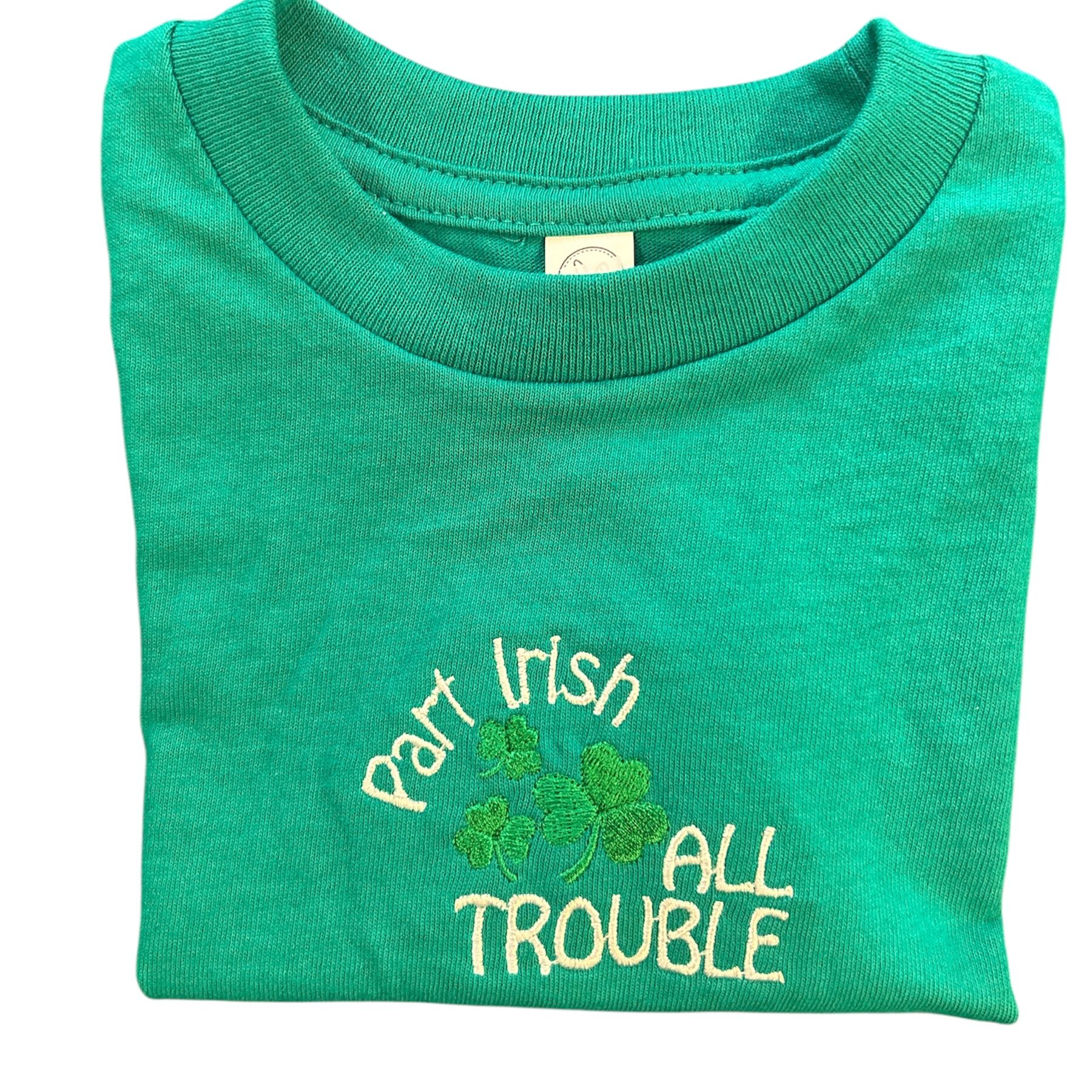 Part Irish All Trouble - Green Kids T Shirt Part Irish All Trouble - Green Kids T Shirt